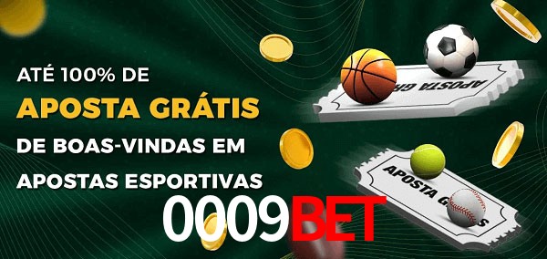 0009bet Ate 100% de Aposta Gratis